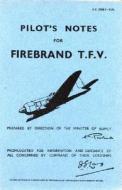 Blackburn Firebrand TFV -Pilot's Notes di Air Ministry edito da Crecy Publishing