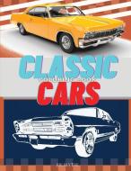 Classic Cars Coloring Book di G. Pearce edito da G PEARCE