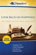 Look Back on Happiness (Cram Edition) di Knut Hamsun, Paula Wiking edito da Legare Street Press