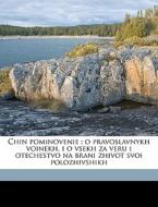 Chin Pominovenie : O Pravoslavnykh Voine di Andr Savine Collection edito da Nabu Press