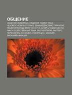 Obshchenie: Obshchenie Zhivotnykh, Obshc di Istochnik Wikipedia edito da Books LLC, Wiki Series