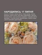 Narodylys' 17 Lypnya: Y Osyp Strutsyuk, di Dzherelo Wikipedia edito da Books LLC, Wiki Series