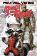 Marvel-verse: Rocket & Groot di Skottie Young, Jeff Loveness, Jeff Parker edito da Marvel Comics