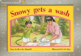 Snowy Gets a Wash di Beverley Randell edito da Harcourt Achieve