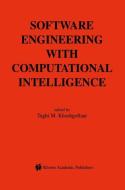 Software Engineering with Computational Intelligence edito da Springer US