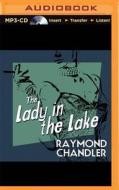 The Lady in the Lake di Raymond Chandler edito da Audible Studios on Brilliance