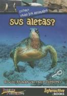 Como Usan Los Animales Sus Aletas? (Their Flippers?) di Lynn M. Stone edito da Rourke Educational Media