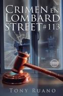 Crimen En Lombard Street #113 di Tony Ruano edito da ERIGINAL BOOKS LLC