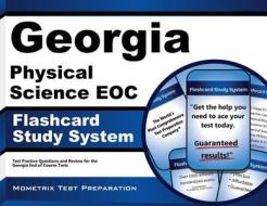 Georgia Physical Science Eoc Flashcard Study System: Georgia Eoc Test Practice Questions and Exam Review for the Georgia End of Course Tests edito da Mometrix Media LLC