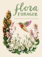 Flora Forager di Bridget Collins edito da Sasquatch Books