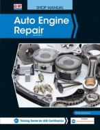 Auto Engine Repair di Chris Johanson edito da GOODHEART WILLCOX CO