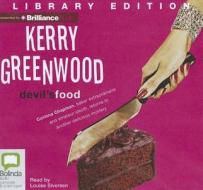 Devil's Food di Kerry Greenwood edito da Bolinda Audio