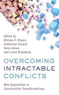 Overcoming Intractable Conflicts di GALIA GOLAN edito da Rowman & Littlefield International