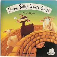 Three Billy Goats Gruff edito da Child's Play International Ltd