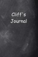 Cliff Personalized Name Journal Custom Name Gift Idea Cliff: (Notebook, Diary, Blank Book) di Distinctive Journals edito da Createspace Independent Publishing Platform