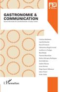 Gastronomie et communication di Collectif edito da Editions L'Harmattan