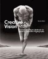 Creative Vision di Jeremy Webb edito da Ava Publishing Sa