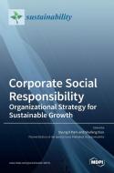 Corporate Social Responsibility edito da MDPI AG