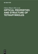 Optical Properties and Structure of Tetrapyrroles edito da De Gruyter