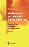 Wettbewerbsvorteile Durch Online Marketing edito da Springer-verlag Berlin And Heidelberg Gmbh & Co. Kg