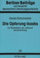 Die Opferung Isaaks di Ursula Schumacher edito da Lang, Peter GmbH
