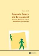 Economic Growth and Development di Hasan Gürak edito da Lang, Peter GmbH