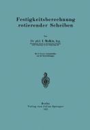 Festigkeitsberechnung rotierender Scheiben di I. Malkin edito da Springer Berlin Heidelberg