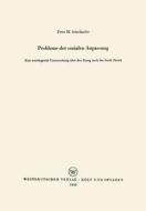 Probleme der sozialen Anpassung di Peter Atteslander edito da VS Verlag für Sozialwissenschaften