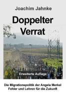 Doppelter Verrat di Joachim Jahnke edito da Books on Demand