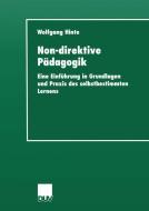Non-direktive Pädagogik di Wolfgang Hinte edito da Deutscher Universitätsverlag