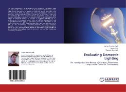 Evaluating Domestic Lighting di James Thomas Duff, Kevin Kelly, Thomas Cantwell edito da LAP Lambert Academic Publishing