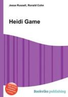 Heidi Game edito da Book On Demand Ltd.