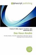 Das Haus Anubis edito da Alphascript Publishing
