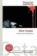 Alice Cooper edito da Betascript Publishing