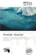 Vivaldi Glacier edito da Typpress