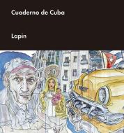 Cuaderno de Cuba di Lapin edito da MALPASO EDIT