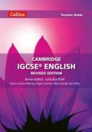 Cambridge Igcse English Teacher Guide di Claire Austin-Macrae, Nigel Carlisle, Mike Gould, Ian Kirby edito da Harpercollins Publishers