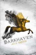 Darkhaven di A. F. E. Smith edito da HarperCollins Publishers