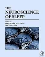 The Neuroscience of Sleep edito da Elsevier LTD, Oxford