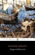 Voyages and Discoveries di Richard Hakluyt edito da Penguin Books Ltd