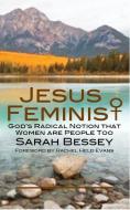 Jesus Feminist di Sarah Bessey edito da Darton,Longman & Todd Ltd