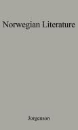 Norwegian Literature in Medieval and Early Modern Times di Theodore Jorgenson, Unknown edito da Greenwood Press