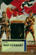 Nazi Germany di Tim Kirk edito da Macmillan Education UK