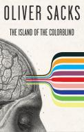 The Island of the Colorblind di Oliver W. Sacks edito da VINTAGE