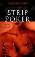 Strip Poker di Lisa Lawrence edito da Delta