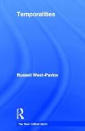 Temporalities di Russell West-Pavlov edito da Taylor & Francis Ltd