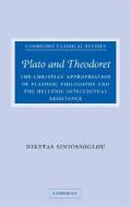 Plato and Theodoret di Niketas Siniossoglou edito da Cambridge University Press