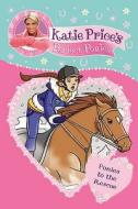Katie Price\'s Perfect Ponies: Ponies To The Rescue di Katie Price edito da Random House Children\'s Publishers Uk