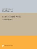 Fault-related Rocks edito da Princeton University Press