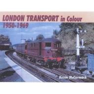 London Transport In Colour 1950-1969 di Kevin Mccormack edito da Ian Allan Publishing